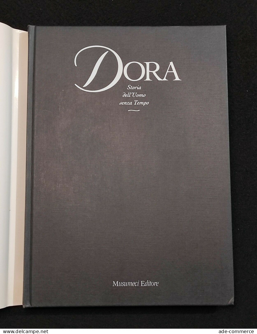 Dora - Storia Dell'Uomo Senza Tempo - Martinet/Ruffini - Musumeci - 1994 - Photo