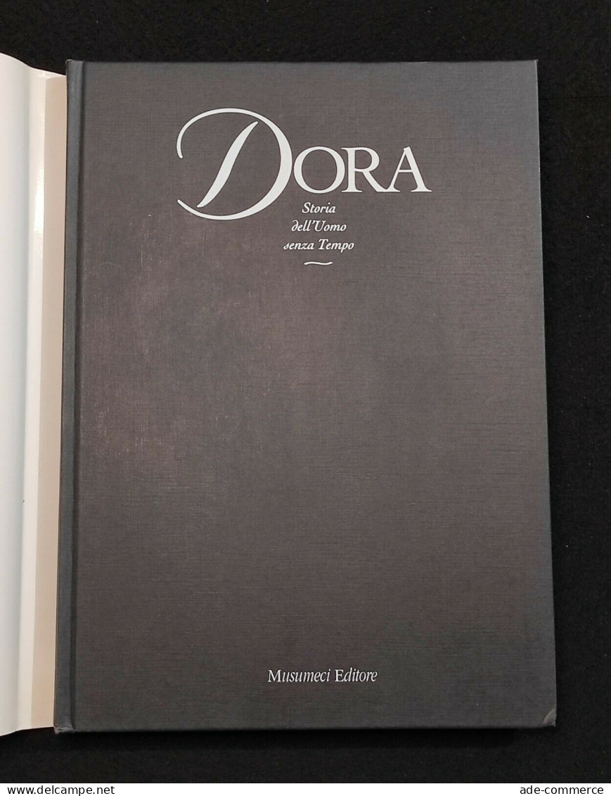 Dora - Storia Dell'Uomo Senza Tempo - Martinet/Ruffini - Musumeci - 1994 - Pictures