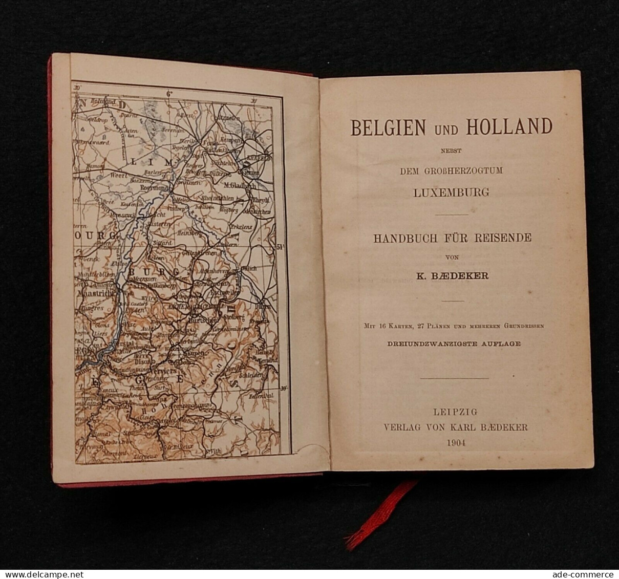 Baedeker's - Belgien Und Holland -  Baedeker - 1904 - Manuales Para Coleccionistas
