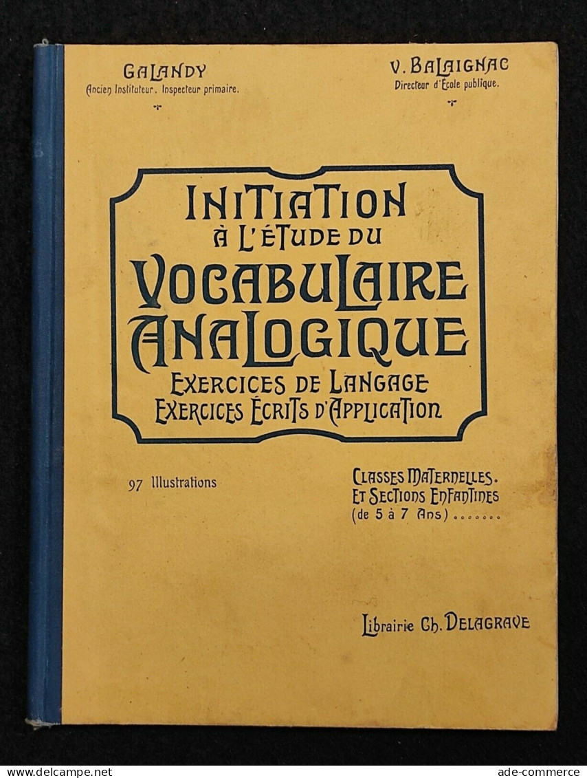 Initiation à L'étude Du Vocabulaire Analogique - Galandy/Balaignac - Delagrave - Niños