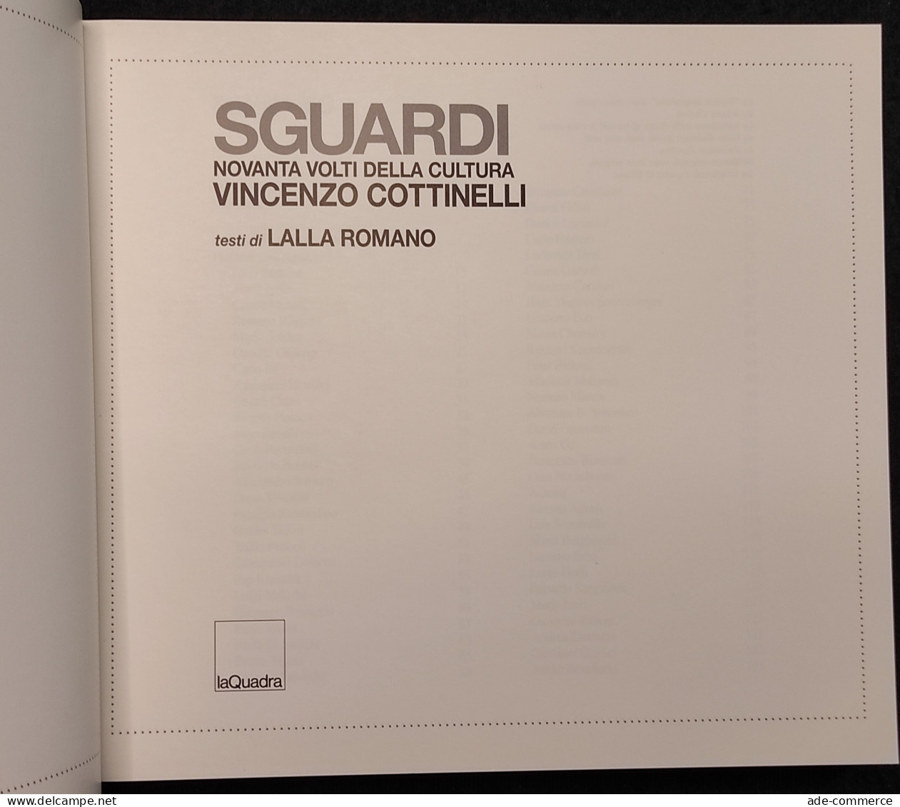Vincenzo Cottinelli - Sguardi - L. Romano - Ed. La Quadra - 1995 - Fotografia - Pictures