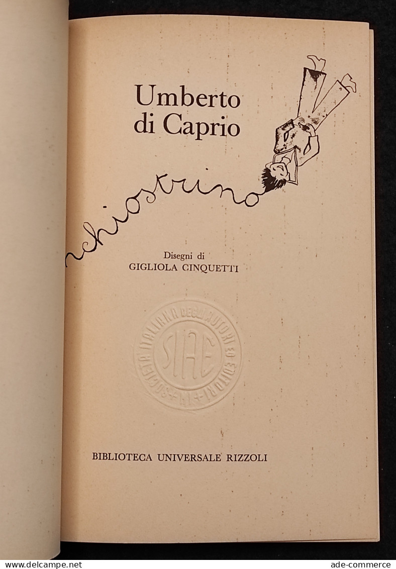 Inchiostrino - U. Di Caprio - Ed. Rizzoli - 1975 I Ed. - Niños