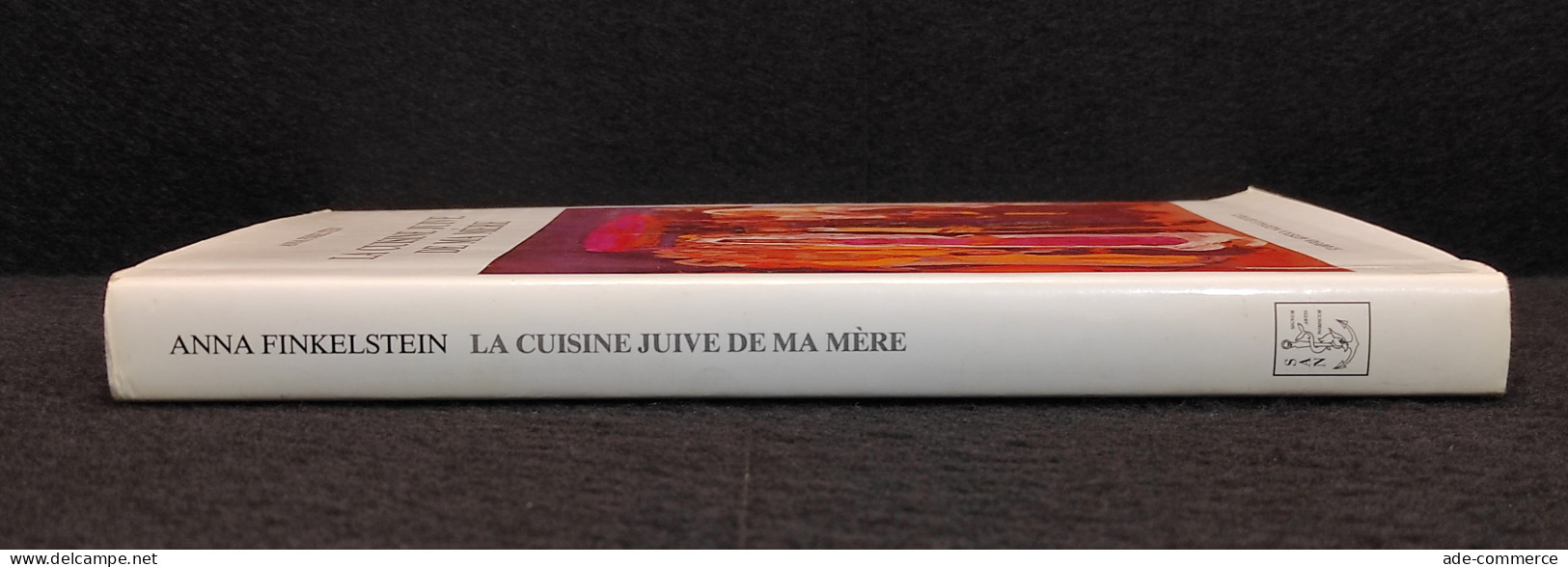 La Cuisine Juive De Ma Mère - A. Finkelstein - Stamperia Art. Naz. - 1984 - Casa Y Cocina