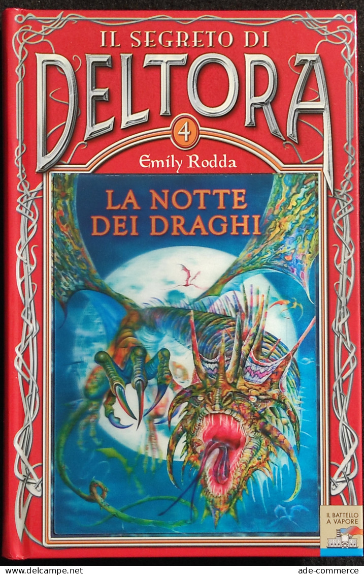 Il Segreto Di Deltora - La Notte Dei Draghi - E. Rodda - 2006 I Ed - Enfants