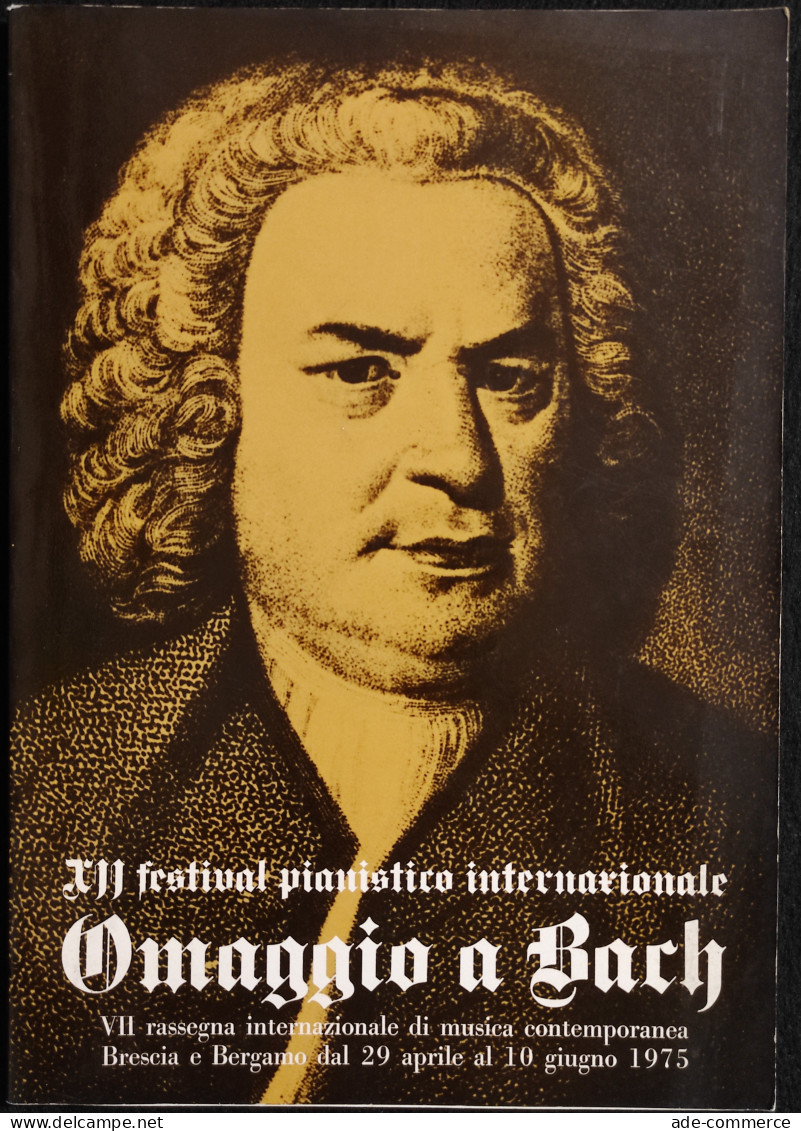 Omaggio A Bach - XII Festival Pianistico Int. - 1975 - Cinéma Et Musique