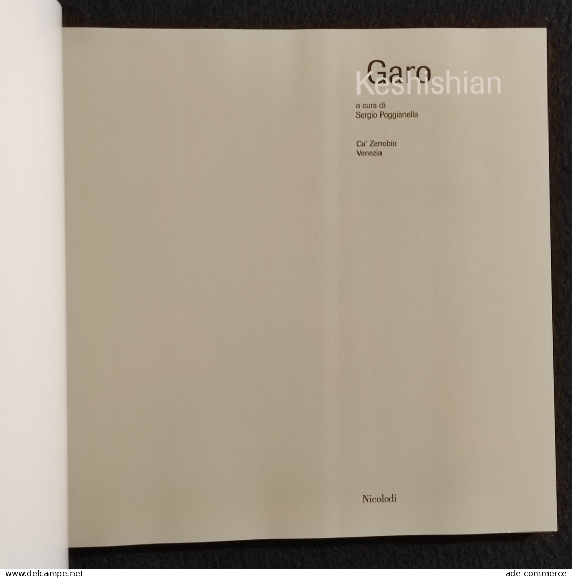 Garo Keshishian - Ed. Nicolodi - 2002 - Fotografia - Foto