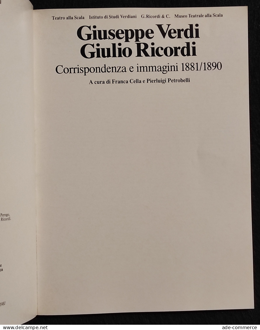 Giuseppe Verdi Giulio Ricordi - Corrispondenza E Immagini 1881/1890 - Cinema & Music