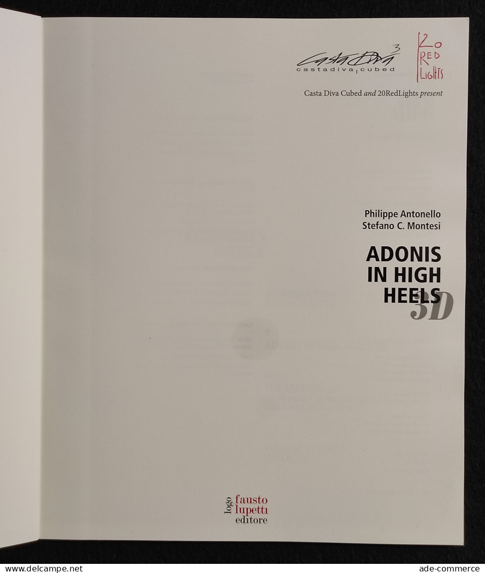 Adonis In High Heels - Antonello & Montesi - Ed. Fausto Lupetti - 2011 - Fotografie