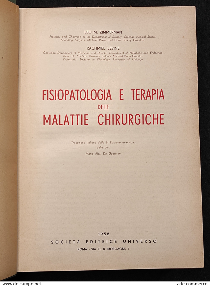 Fisiopatologia E Terapia Delle Malattie Chirurgiche - SEU Roma - 1958 - Medecine, Psychology