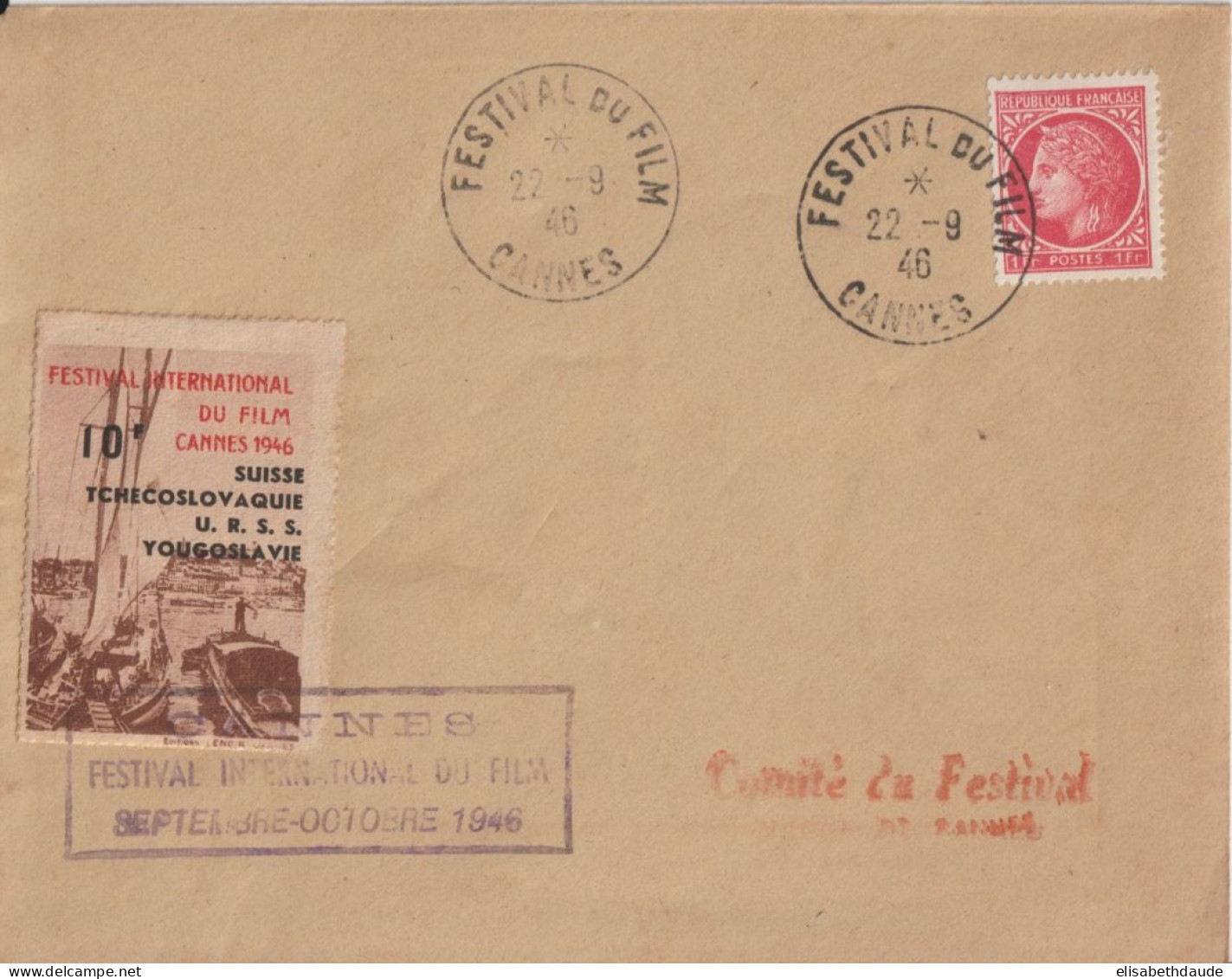 1946 - VIGNETTE (SURCHARGE SUISSE/TCHECOSLOVAQUIE/URSS/YOUGOSLAVIE) + CACHET "FESTIVAL DU FILM CANNES" ! Sur ENVELOPPE - Lettere