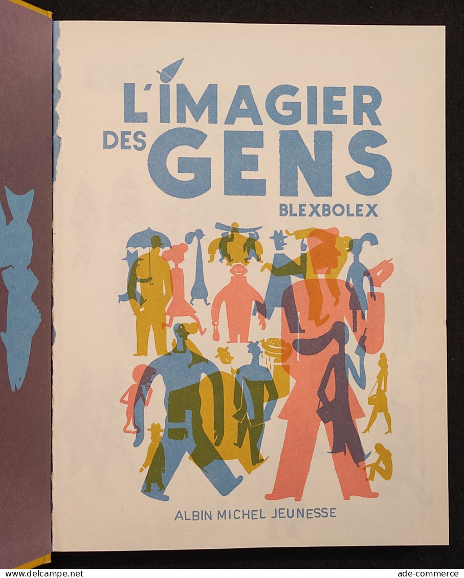 L'imagier Des Gens - Blexbolex - Albin Michel Jeunesse - Bambini