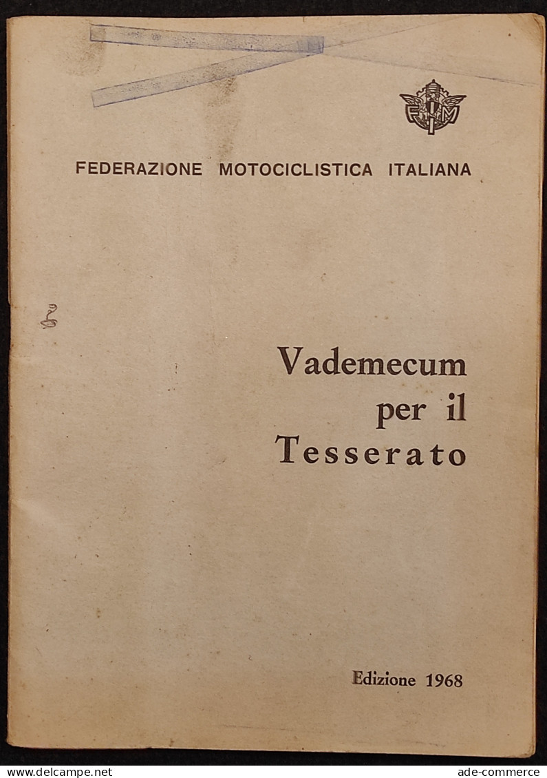 Vademecum Tesserato - Federazione Motociclistica Italiana - 1968 - Moteurs