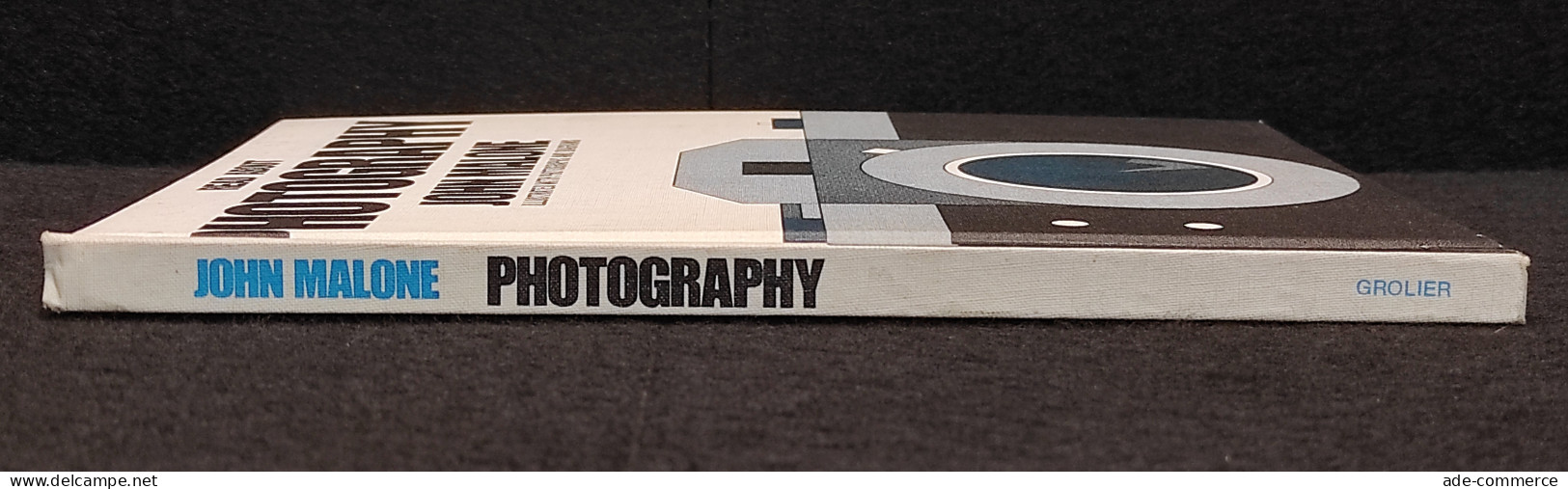 Read About Photography - J. Malone - Groiler Int. - 1971 - Fotografia