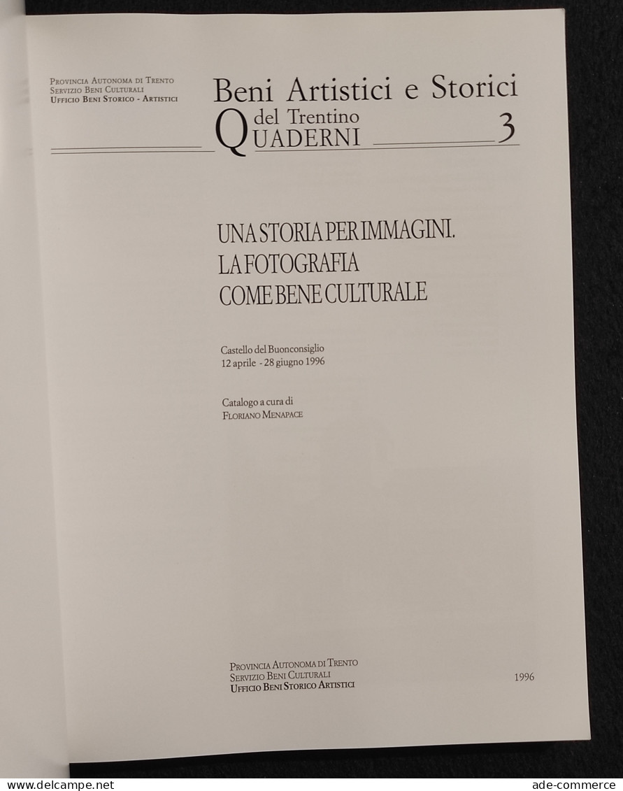 Beni Artistici E Storici Del Trentino - Quaderni 3 - 1996 - Fotografie