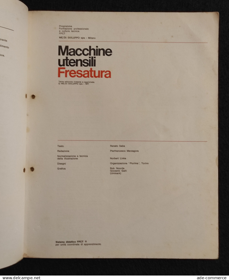 Macchine Utensili - Fresatura - ME/DI Spa - 1977 - Mathématiques Et Physique