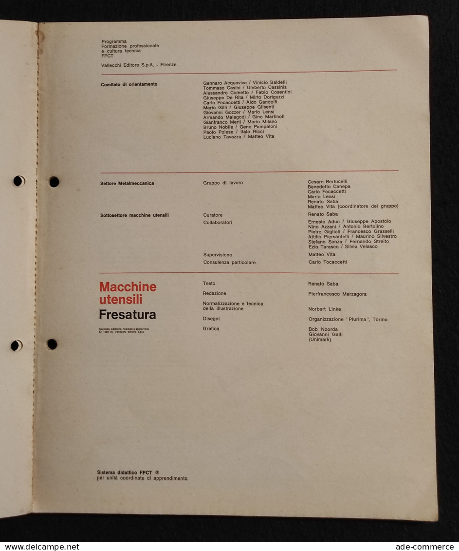 Macchine Utensili - Fresatura - Vallecchi - 1969 - Mathématiques Et Physique