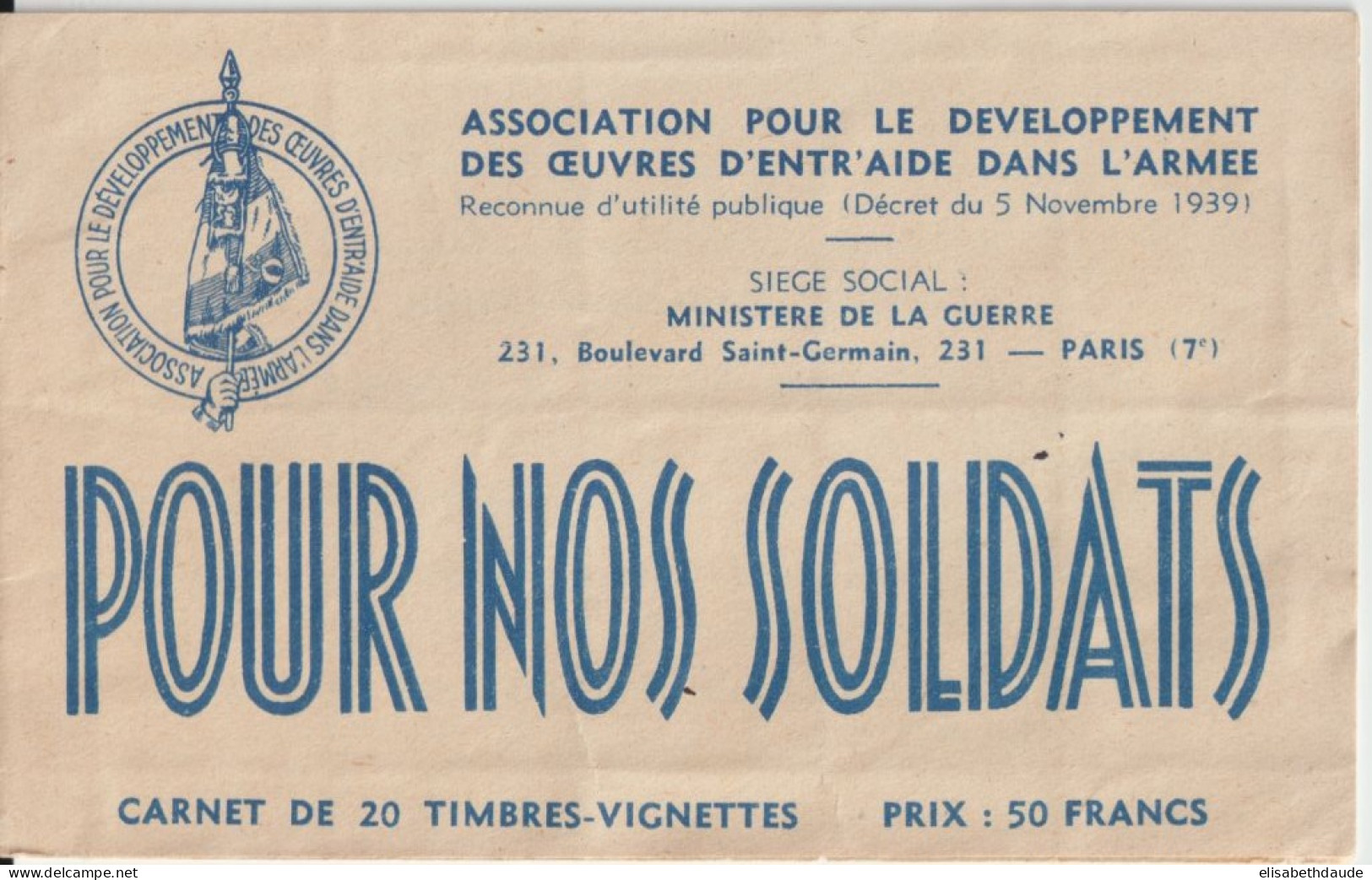 1950 ENV. - CARNET De 20 VIGNETTES "POUR NOS SOLDATS" - COLLEES à L'INTERIEUR - Blocchi & Libretti