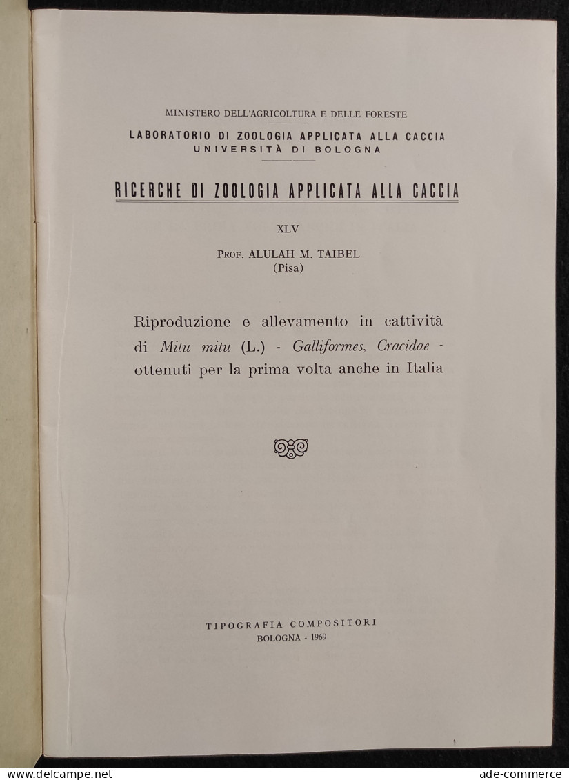 Ricerche Di Zoologia Applicata Alla Caccia - A. Taibel - 1969 - Chasse Et Pêche