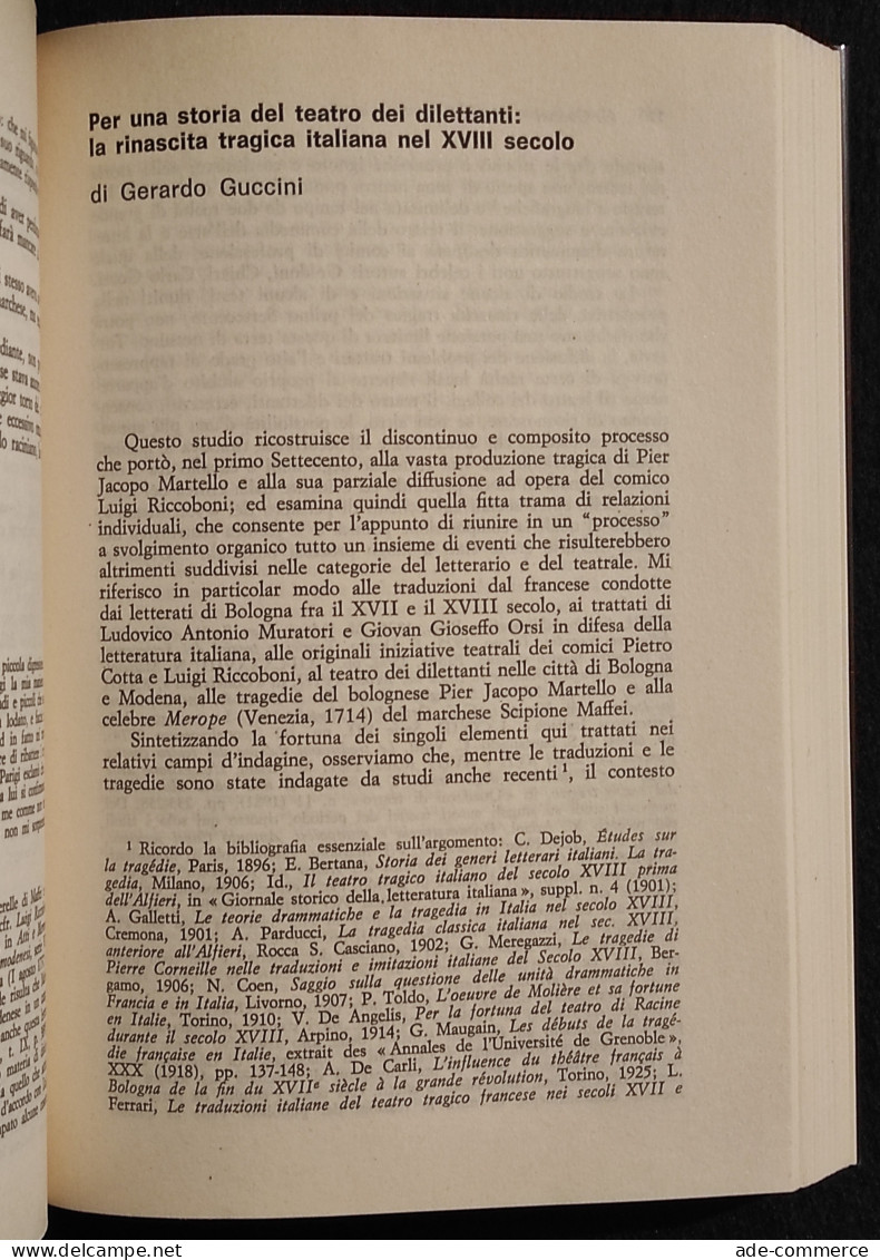 Il Teatro Nel Settecento - G. Guccini - Il Mulino - 1988 - Cinéma Et Musique