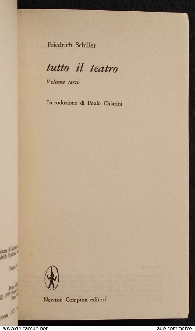 Schiller - Maria Stuarda-La Pulzella D'Orléans - Newton Ed. - 1975 I Ed. - Cinéma Et Musique