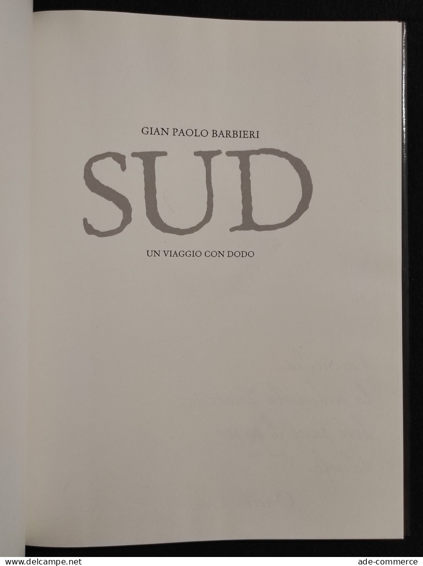 Sud - Un Viaggio Con Dodo - G. P. Barbieri - 2006 - Fotografia - Photo