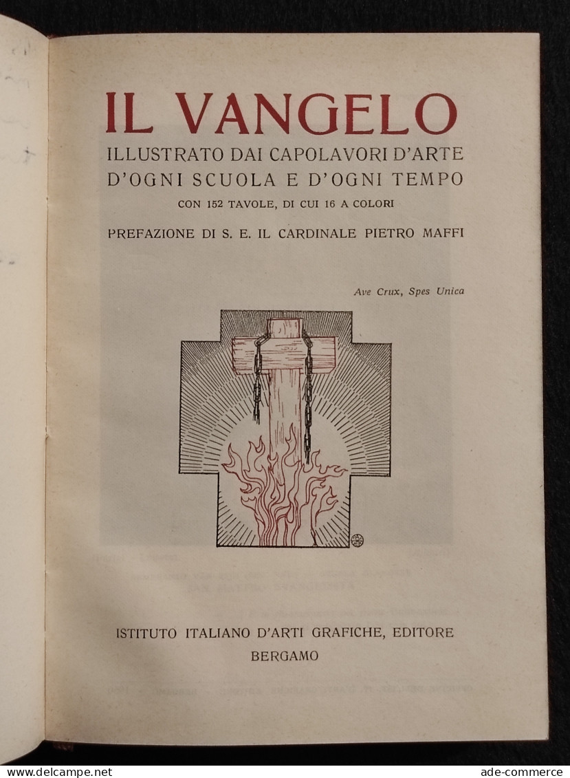 Il Vangelo - Cardinale P. Maffi - Ist. Italiano Arti Grafiche - 1950 - Religion