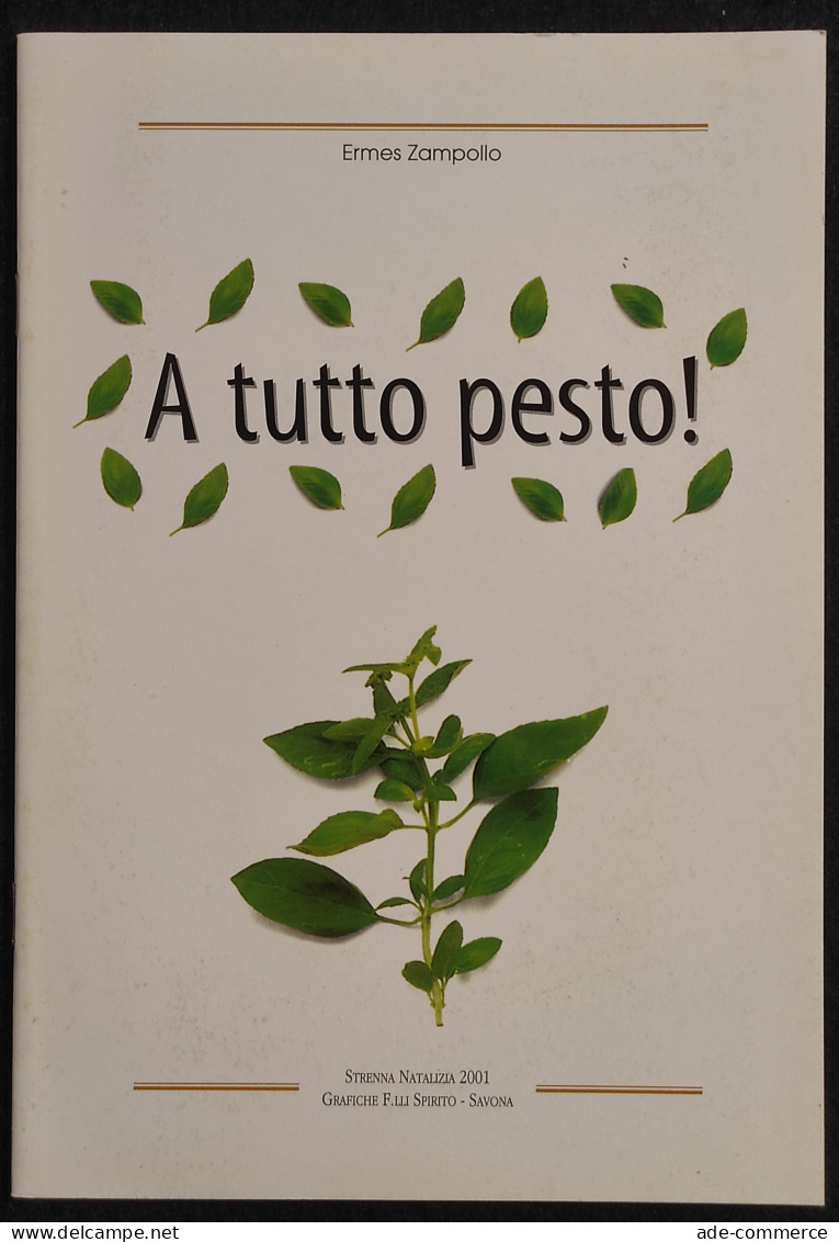 A Tutto Pesto - E. Zampollo - 2001 - Maison Et Cuisine
