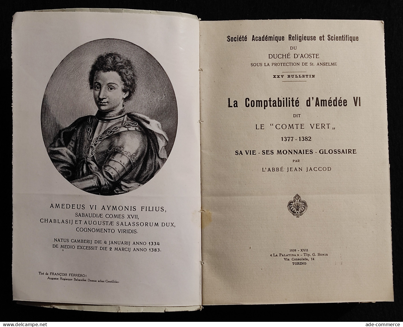 La Compatibilitè D'Amédée VI - Le "Comte Vert" - Sa Vie-Ses Monnaies - 1939 - Religione