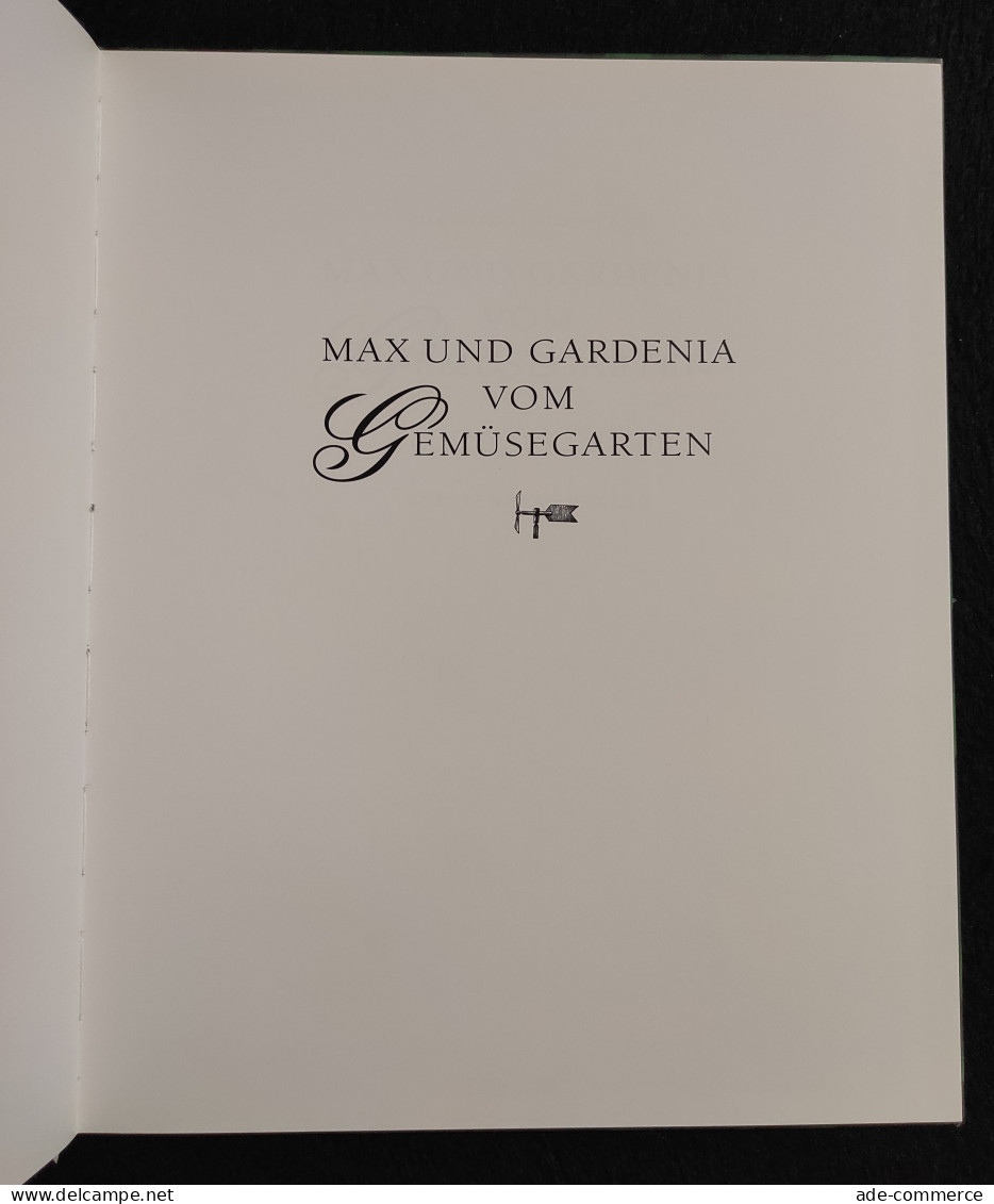 Max Und Gardenia Vom Gemusegarten - Gerstenberg - 2000 - Niños