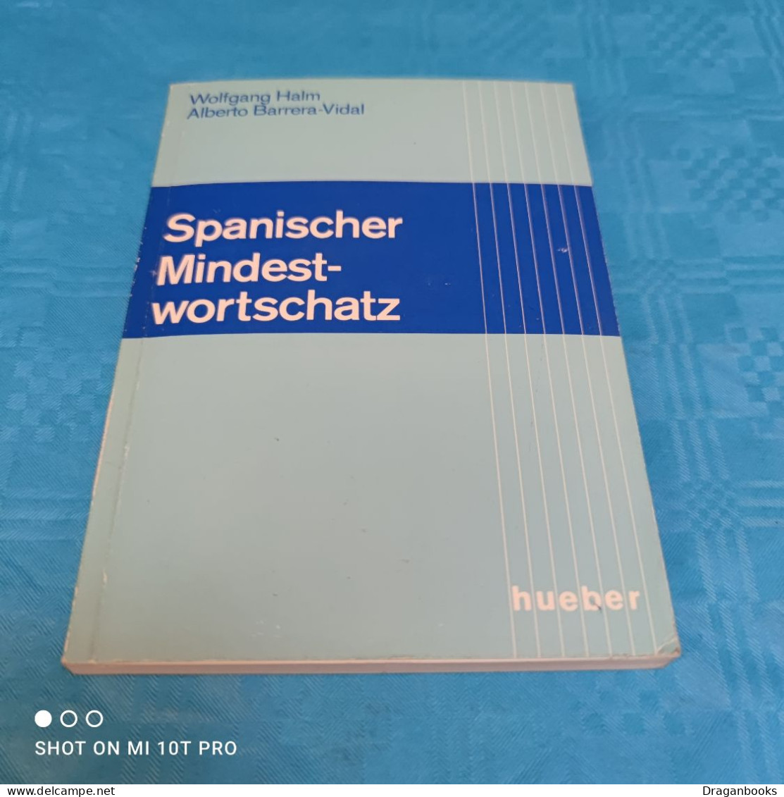 Wolfgang Halm / Alberto Barrera Vidal - Spanischer Mindestwortschatz - Dictionnaires