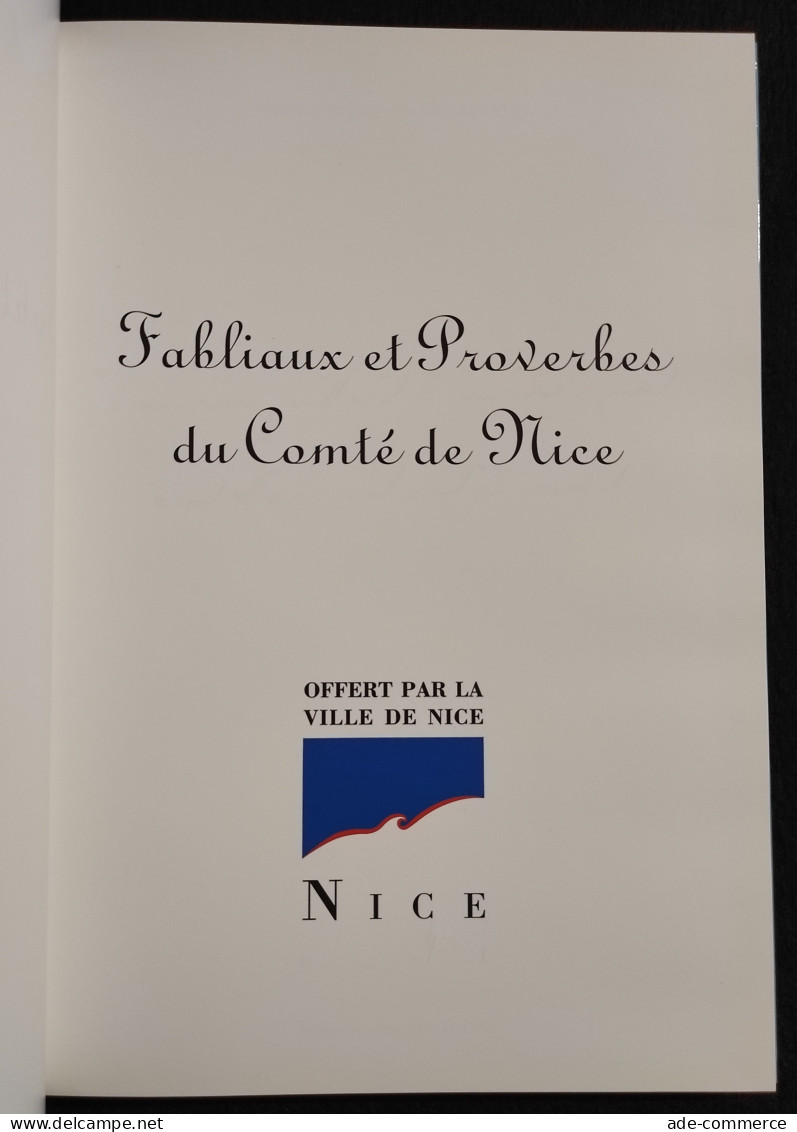 Fabliaux Et Proverbes Du Comtè De Nice - Rainaud - Comman Ed. - 1993 - Kids