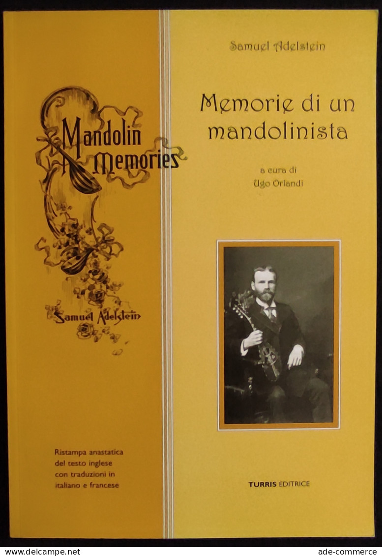 Memorie Di Un Mandolinista - S. Adelstein - Ed. Turris - 1999 - Cinéma Et Musique