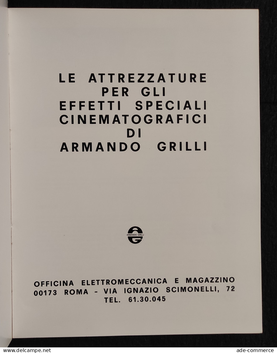 Attrezzature Effetti Speciali Cinematografici - Armando Grilli - Film En Muziek