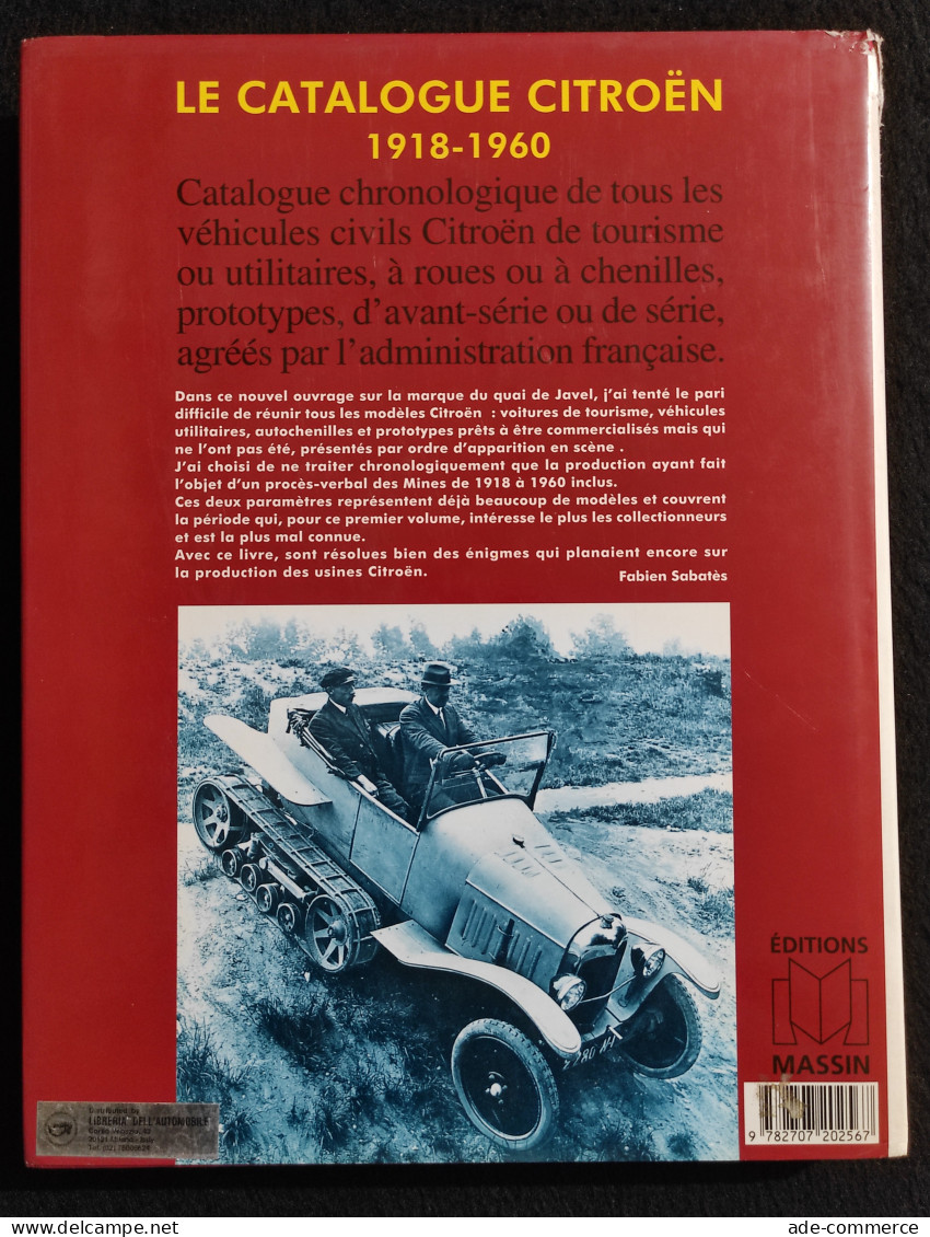 Le Catalogue Citroen 1918-1960 - Ed. Massin - 1995 - Motori