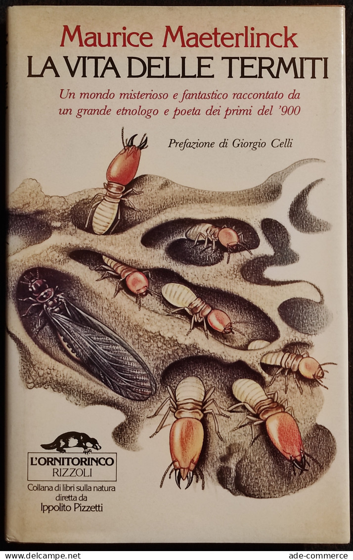 La Vita Delle Termiti - M. Maeterlinck - Rizzoli-Ornitorinco - 1980 - Animali Da Compagnia