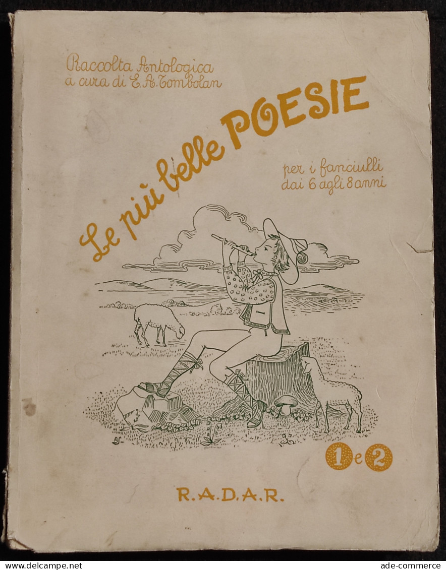 Le Più Belle Poesie Per I Fanciulli Dai 6 Agli 8 Anni - Tombolan - 1955 - Bambini