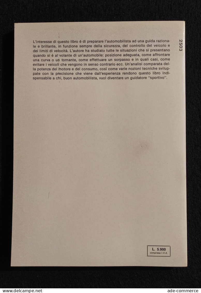 La Guida Sportiva Dell'Auto - M. Poltronieri - Ed. De Vecchi - 1978 - Motori