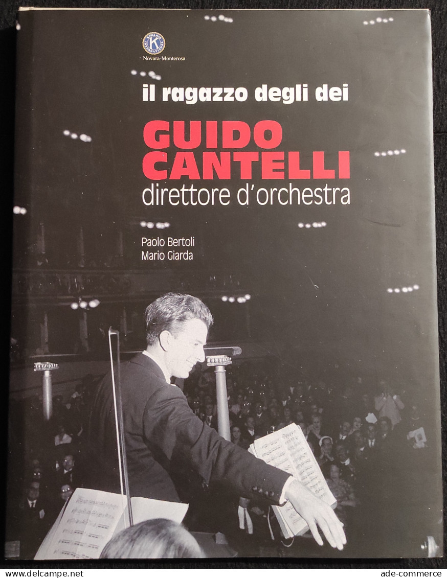 Guido Cantelli Direttore D'Orchestra - P. Bertoli, M. Giarda - 2006 - Cinema Y Música