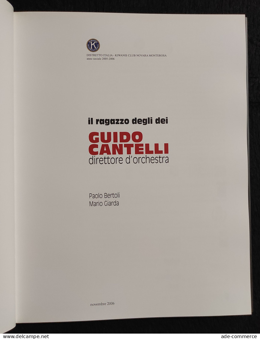 Guido Cantelli Direttore D'Orchestra - P. Bertoli, M. Giarda - 2006 - Cinema E Musica