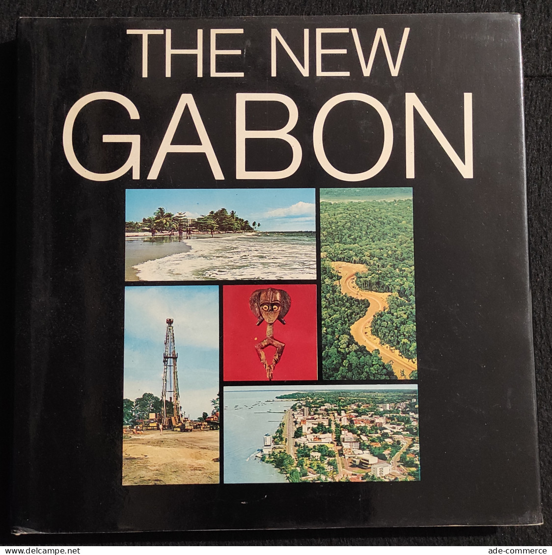 The New Gabon - Paul Bory - Multipress Gabon - Pictures