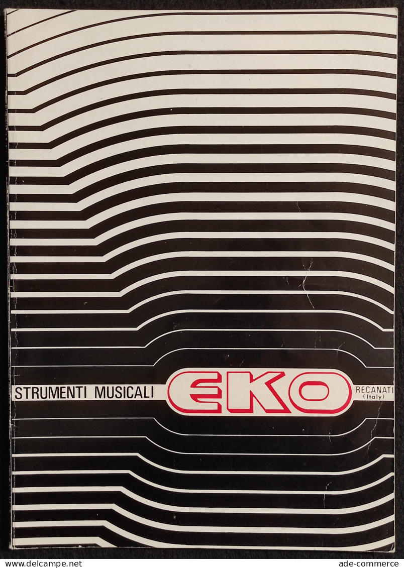 Strumenti Musicali EKO - Pigini & C. Recanati - C. 1974 ,Listino 1974 - Cinema E Musica