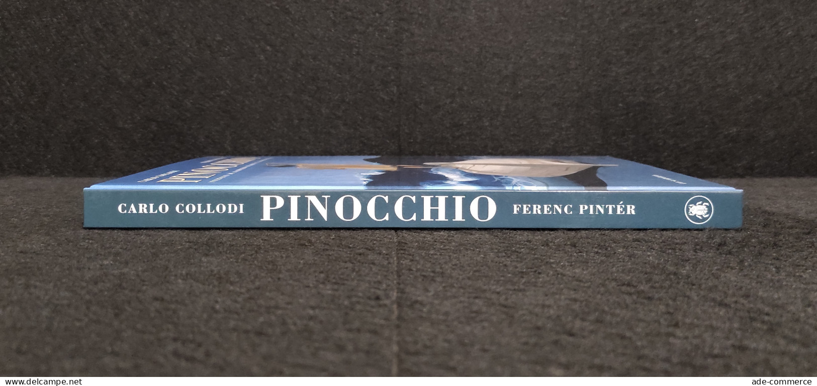 Pinocchio - C. Collodi - Ill. F. Pintér - Ed. Lo Scarabeo - 2011 I Ed