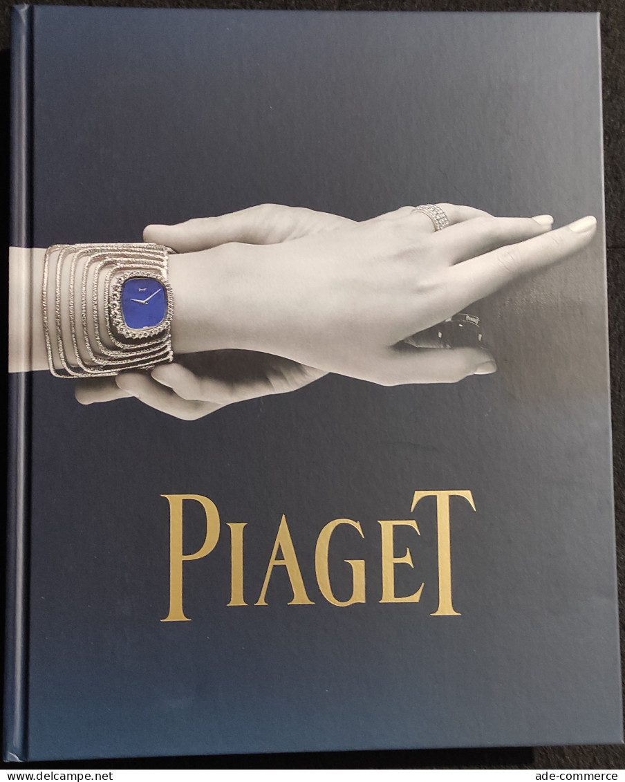 Piaget Watchmakers And Jewellers Since 1874 - Abrahms - 2014 - Otros & Sin Clasificación