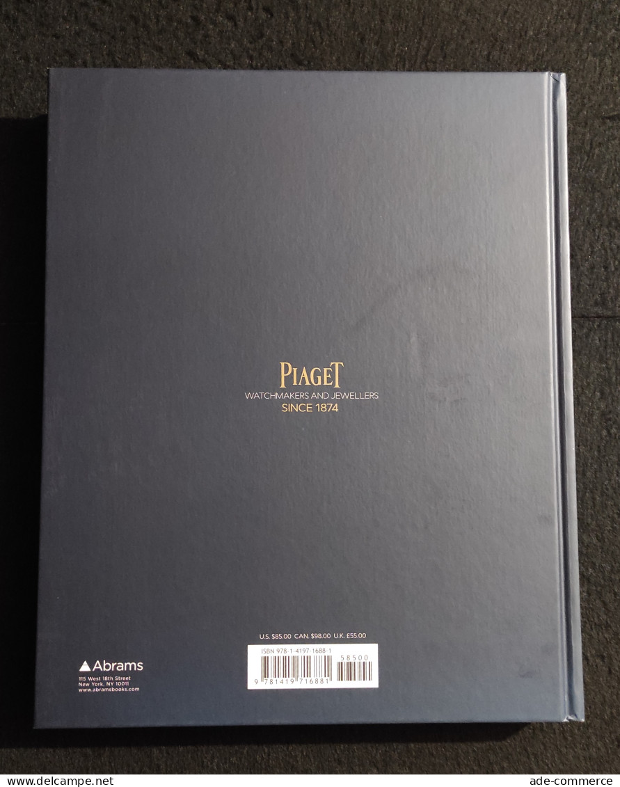 Piaget Watchmakers And Jewellers Since 1874 - Abrahms - 2014 - Sonstige & Ohne Zuordnung