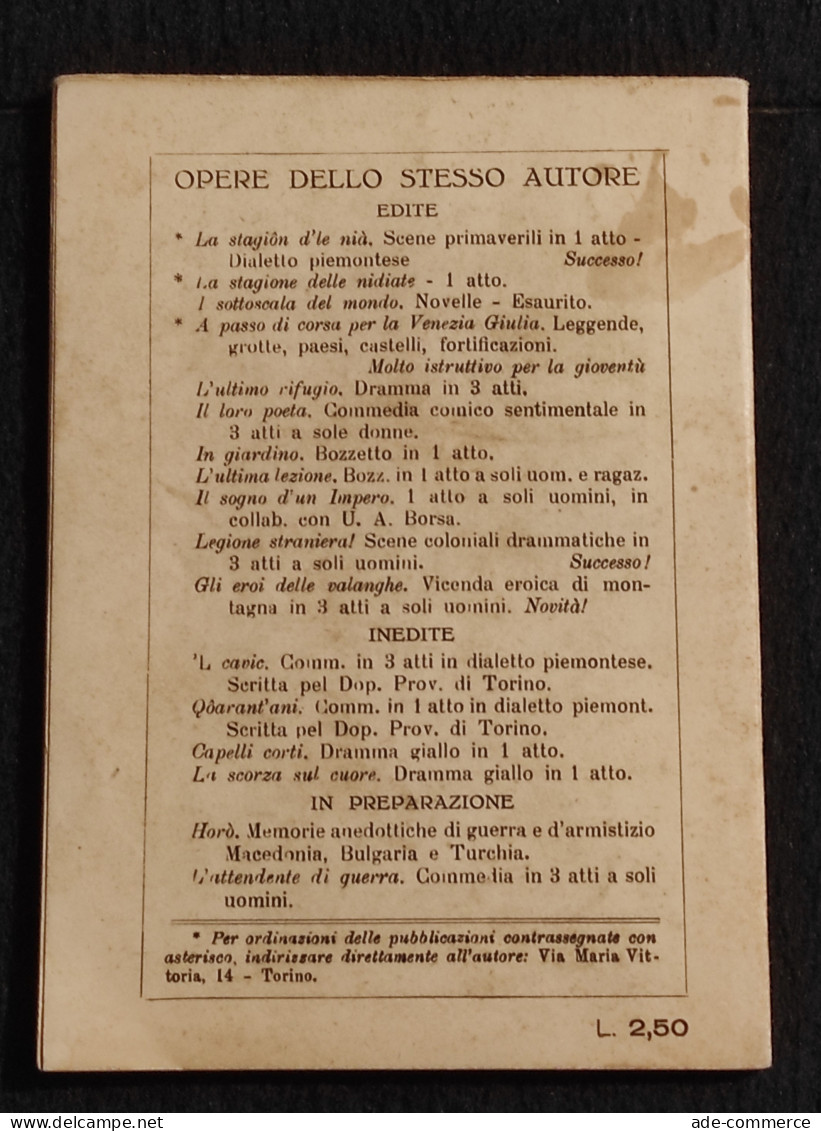 O Lui O Nessuno - R. Perotti - Ed. Artigianelli - 1935 - Commedia - Film Und Musik