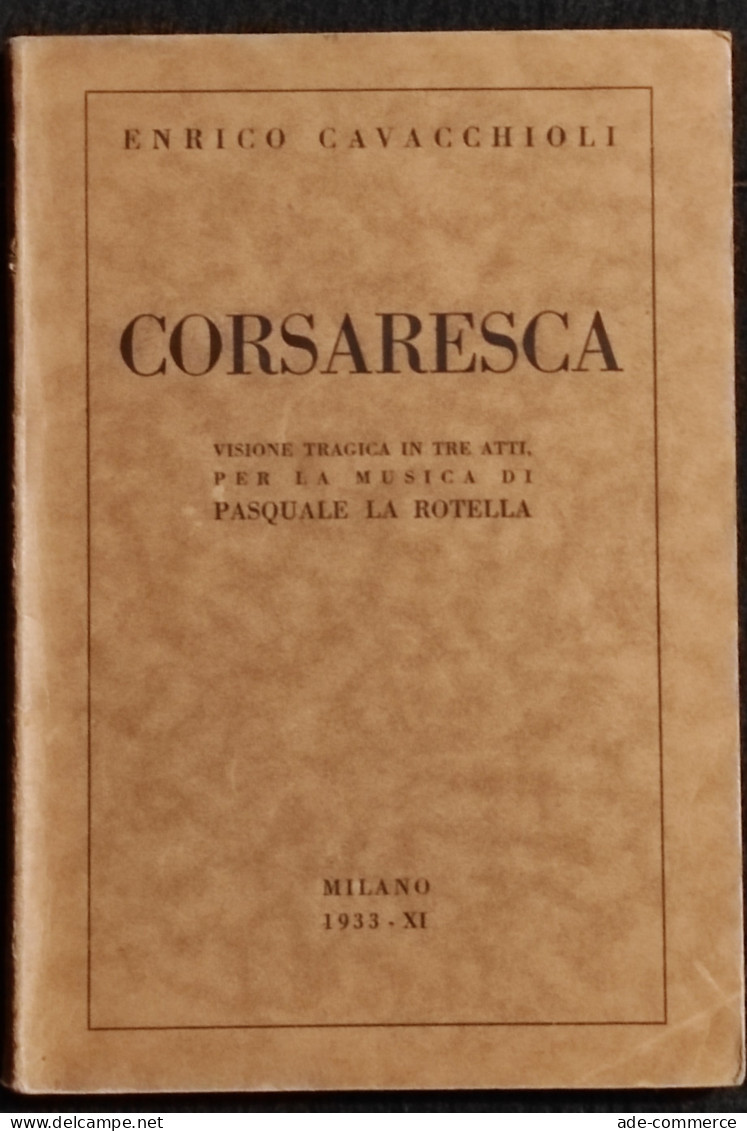 Corsaresca - Vers. Tragica - E. Cavacchioli - 1933 - Film En Muziek