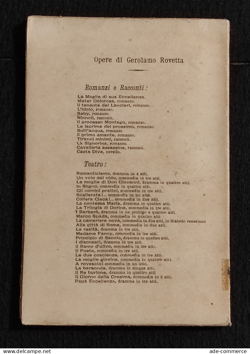 I Disonesti - G. Rovetta - Ed. Baldini Castoldi & C. - 1902 - Dramma - Cinéma Et Musique