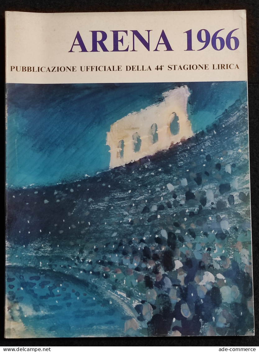 Arena 1966 - Pubblicazione Ufficiale Della 44^ Stagione Lirica - Cinema E Musica