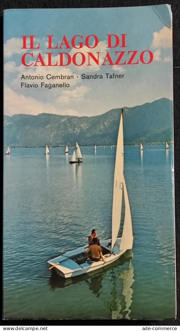 Il Lago Di Caldonazzo - Itinerari Pergine, Caldonazzo, Calceranica - 1974 - Tourisme, Voyages