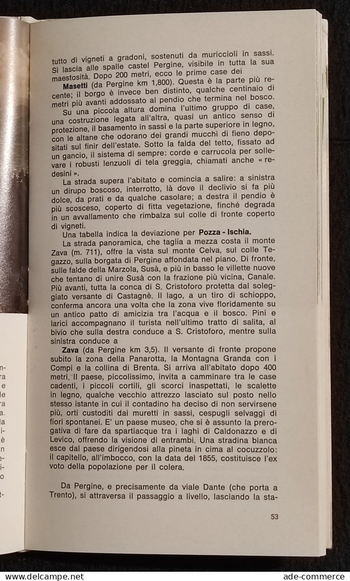 Il Lago Di Caldonazzo - Itinerari Pergine, Caldonazzo, Calceranica - 1974 - Toerisme, Reizen